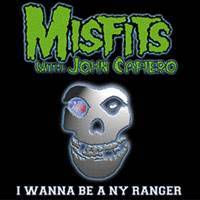 Misfits : I Wanna Be a NY Ranger